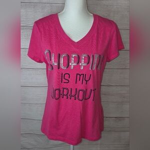 Tek Gear V-Neck Graphic Tee - Hot Pink "Shopping Is My Workout" Size Large